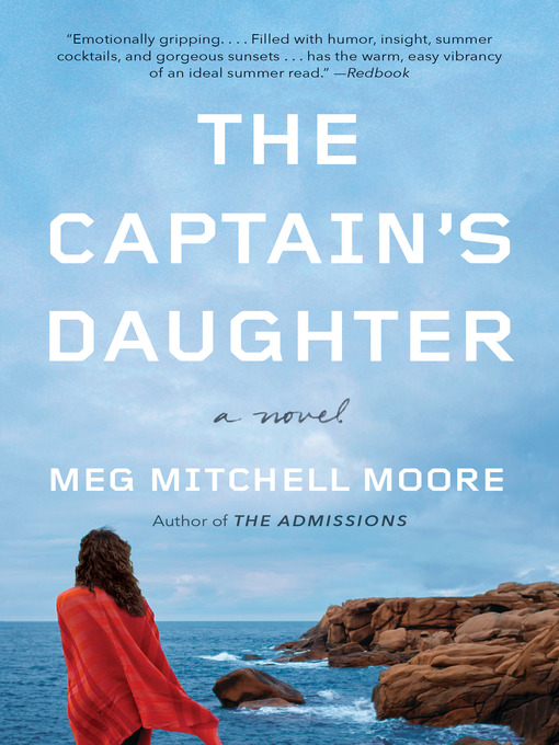 Title details for The Captain's Daughter by Meg Mitchell Moore - Available